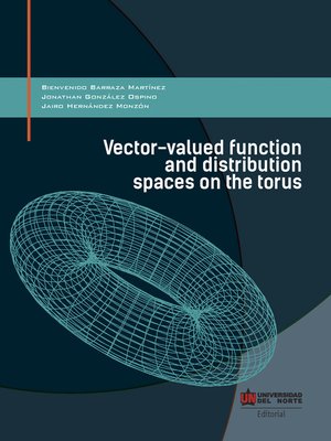 cover image of Vector-valued function and distribution spaces on the torus